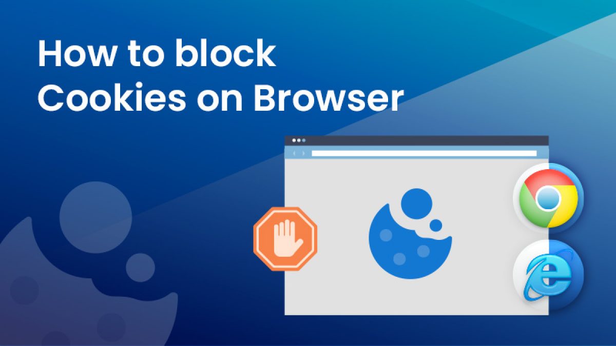 How can I block cookies on browser? - Mandatly Inc.