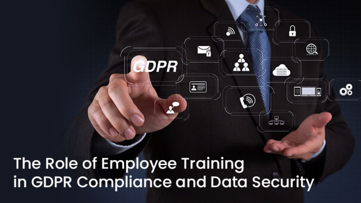 The Role of Employee Training in GDPR Compliance and Data Security - Mandatly Inc.